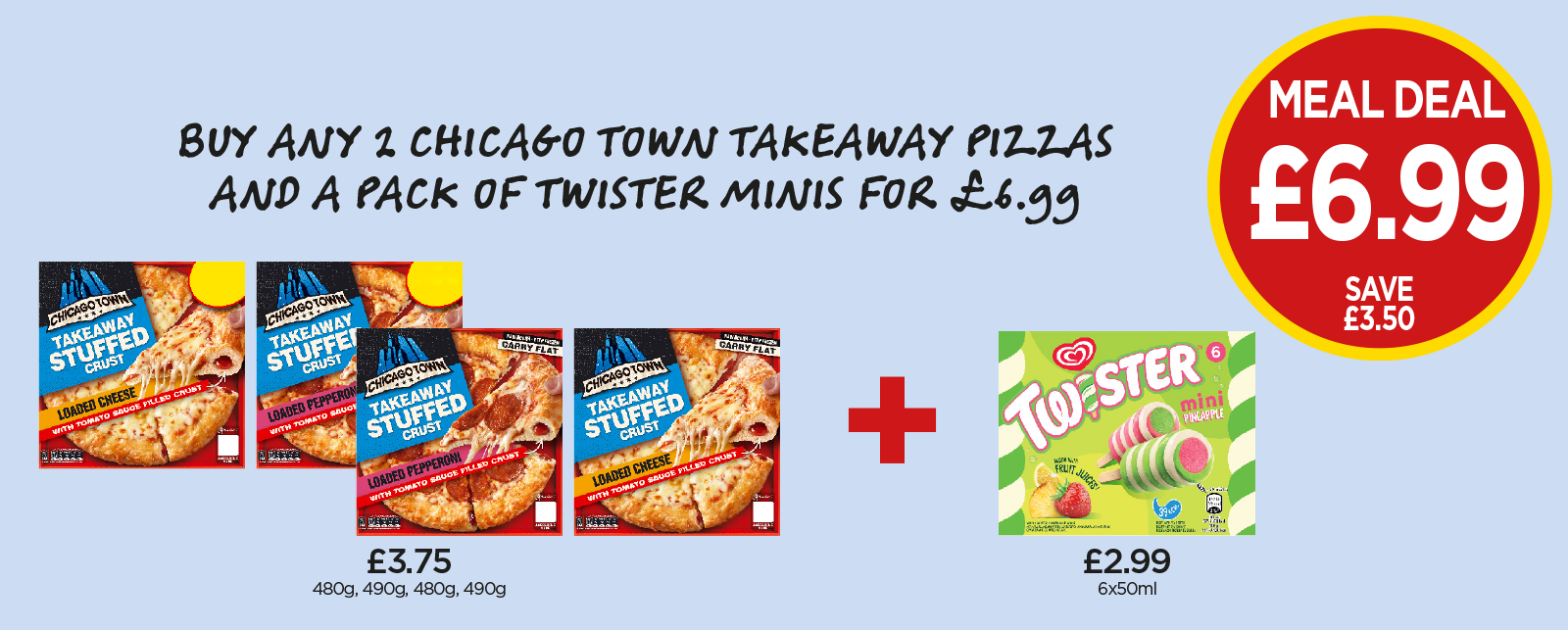 Chicago Town Pizza Loaded Cheese, Pepperoni, Twister Mini - Buy Any 2 Chicago Town Takeaway Pizzas And A Pack of Twister Minis for £6.99 at Budgens