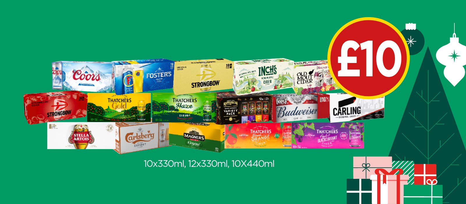 Coors, Foster's, Strongbow, Inch's, Old Mout Cider, Strongbow Strawberry, Thatcher's Gold, Haze, Kopparberg Variety, Budweiser, Carling, Stella Artois, Carlsberg, Magners, Thatchers Blood Orange, Apple & Blackcurrant - Now Only £10 at Budgens