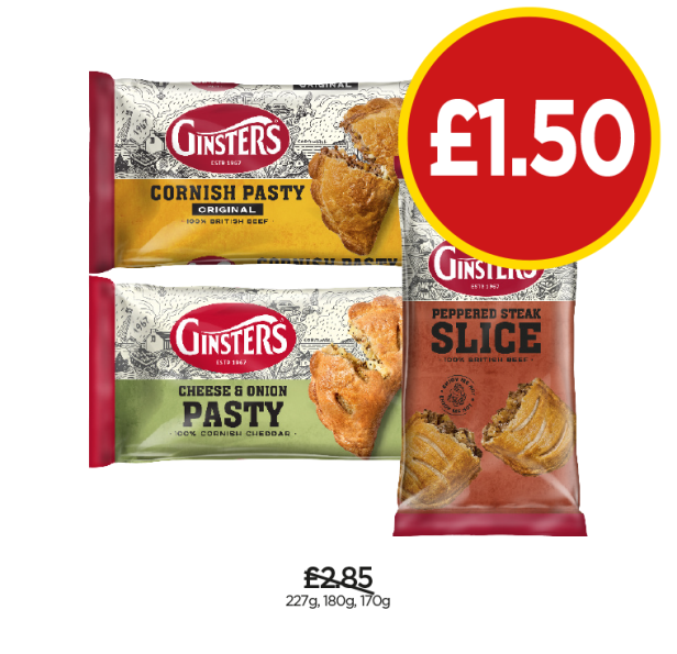 Ginsters Cornish Pasty, Cheese & Onion Pasty, Peppered Steak Slice - Now Only £1.50 at Budgens