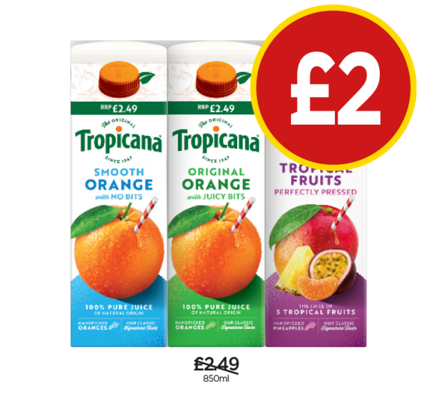 Tropicana Smooth Orange, Original Orange, Tropical Fruits - Now Only £2 at Budgens