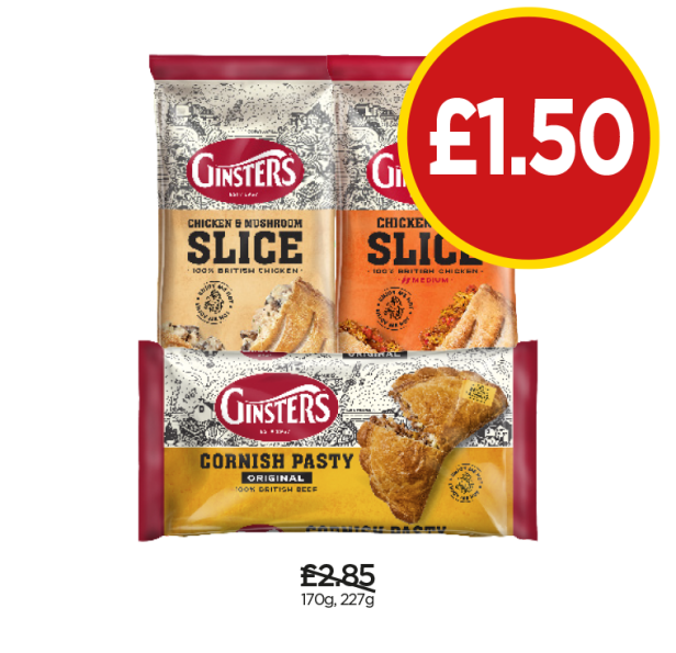 Ginsters Slice Chicken & Mushroom, Chicken Tikka, Cornish Pasty - Now Only £1.50 at Budgens