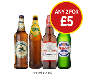 Birra Moretti, Cobra, Budweiser, Peroni - Any 2 for £5 at Budgens