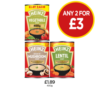 Heinz Vegetable Soup, Mushroom Soup, Lentil Soup - Any 2 for £3 at Budgens