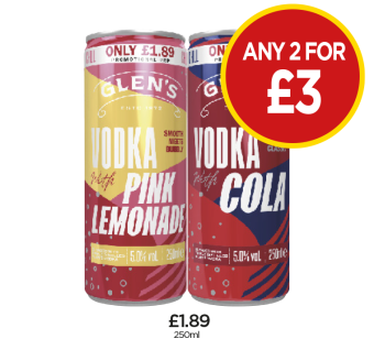 Glen's Vodka Pink Lemonade, Vodka Cola - Any 2 for £3 at Budgens
